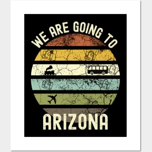 We Are Going To Arizona, Family Trip To Arizona, Road Trip to Arizona, Holiday Trip to Arizona, Family Reunion in Arizona, Holidays in Posters and Art